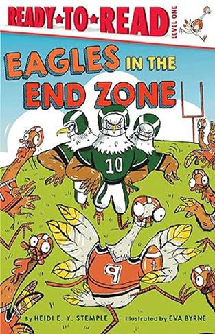 Eagles in the End Zone - Ready-to-Read Level 1